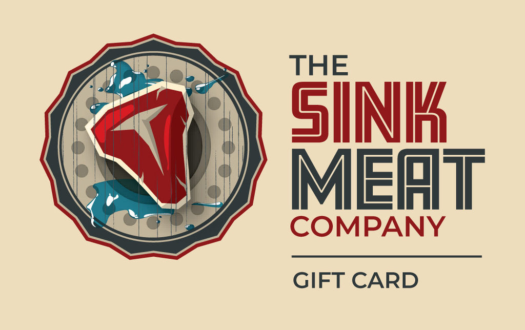 The SinkMeat Company Gift Card